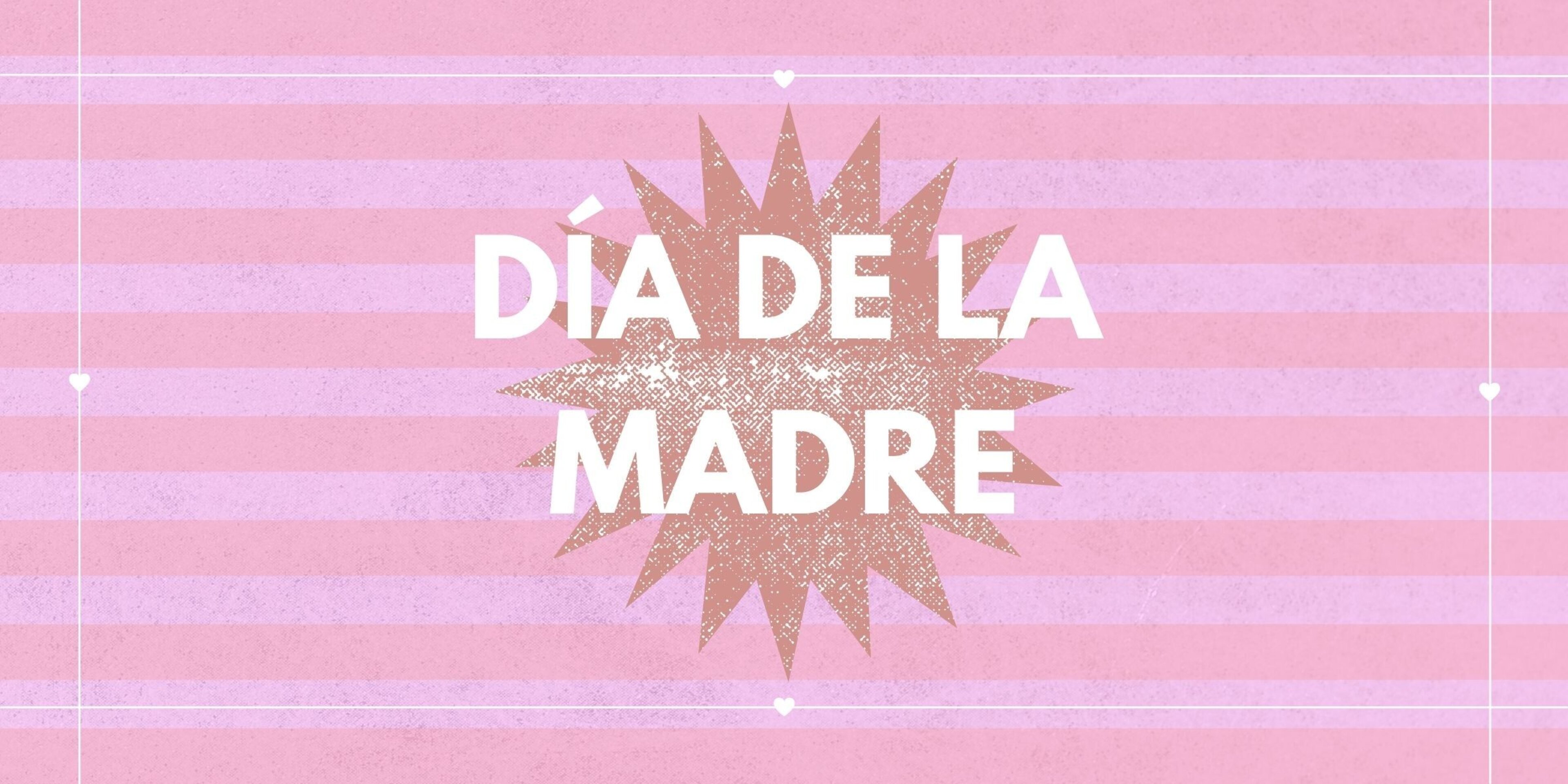 Día de la madre